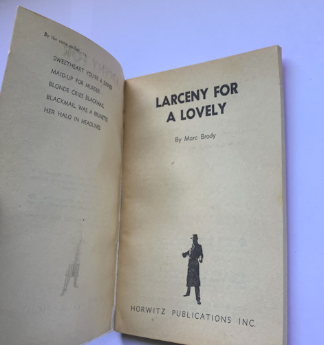 LARCENY FOR A LOVELY Australian pulp fiction Marc Brody 1957